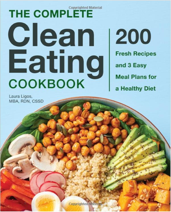 The Complete Clean Eating Cookbook